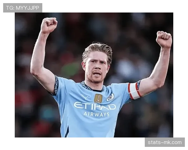 德布劳内在切尔西的战术适配困境与表现解析